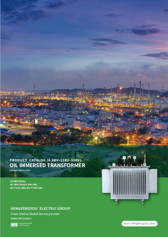 Hengfengyou Electric 6.6-11-33KV Oil Transformer brochure